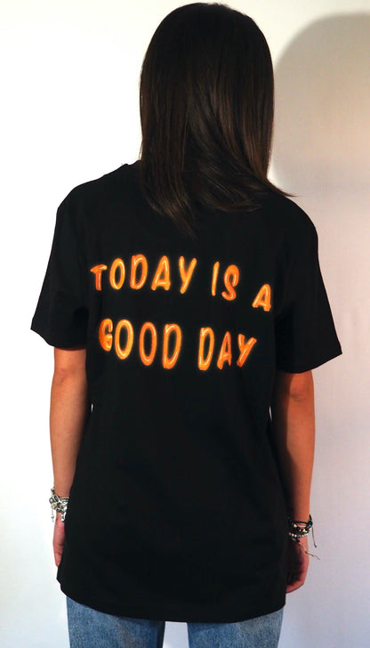 T-Shirt ALEX Today is a Good Day